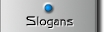 Slogans